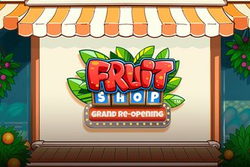 Fruit Shop Grand Re-Opening Demo Slot